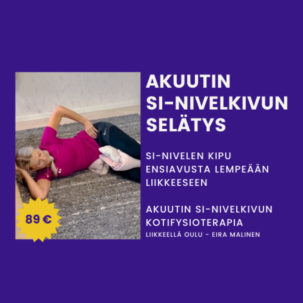 Selätä akuutti SI-nivelkipu - Kotifysioterapia by Fysioterapia Liikkeellä Oulu, Eira Malinen