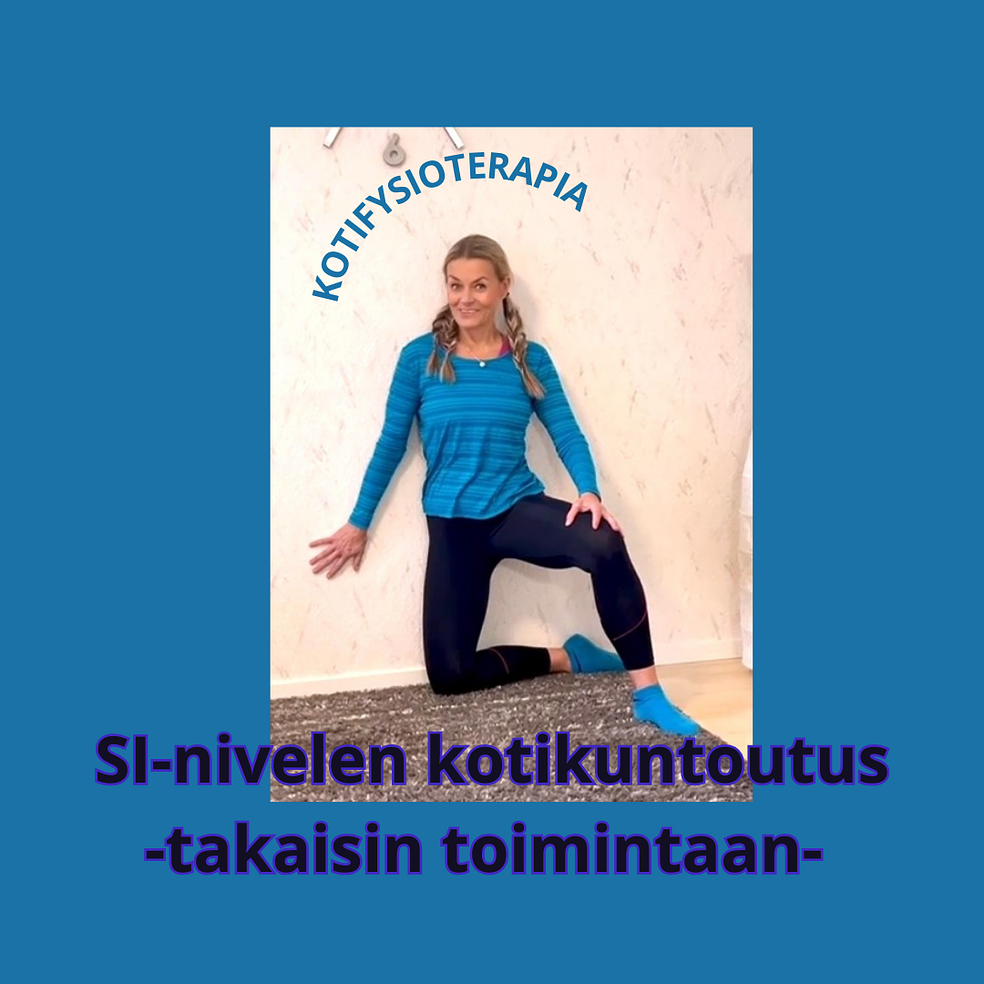 SI-nivelkivun kotifysioterapia - takaisin toimintaan  by Fysioterapia Liikkeellä Oulu, Eira Malinen